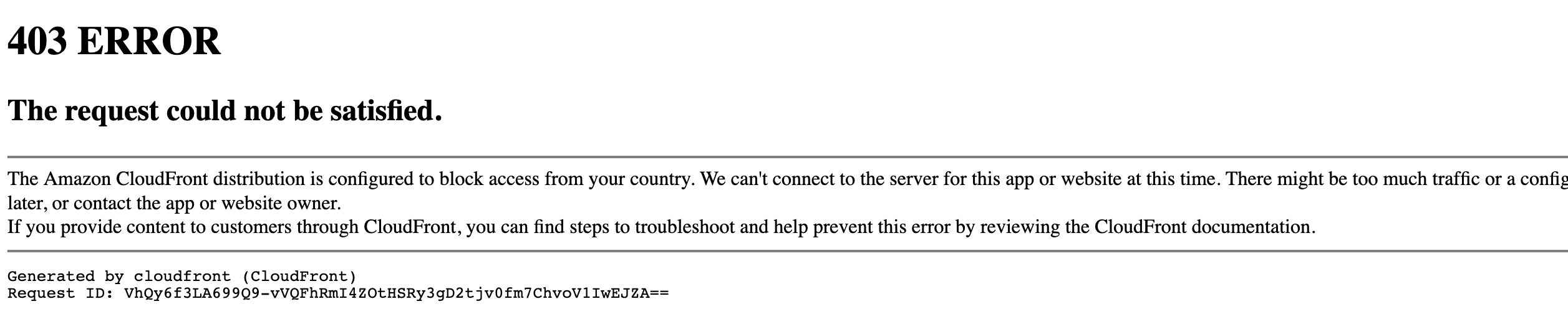 Geoblocking page from Amazon CloudFront Geoblocking page from Amazon CloudFront<